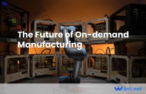 On-demand Manufacturing