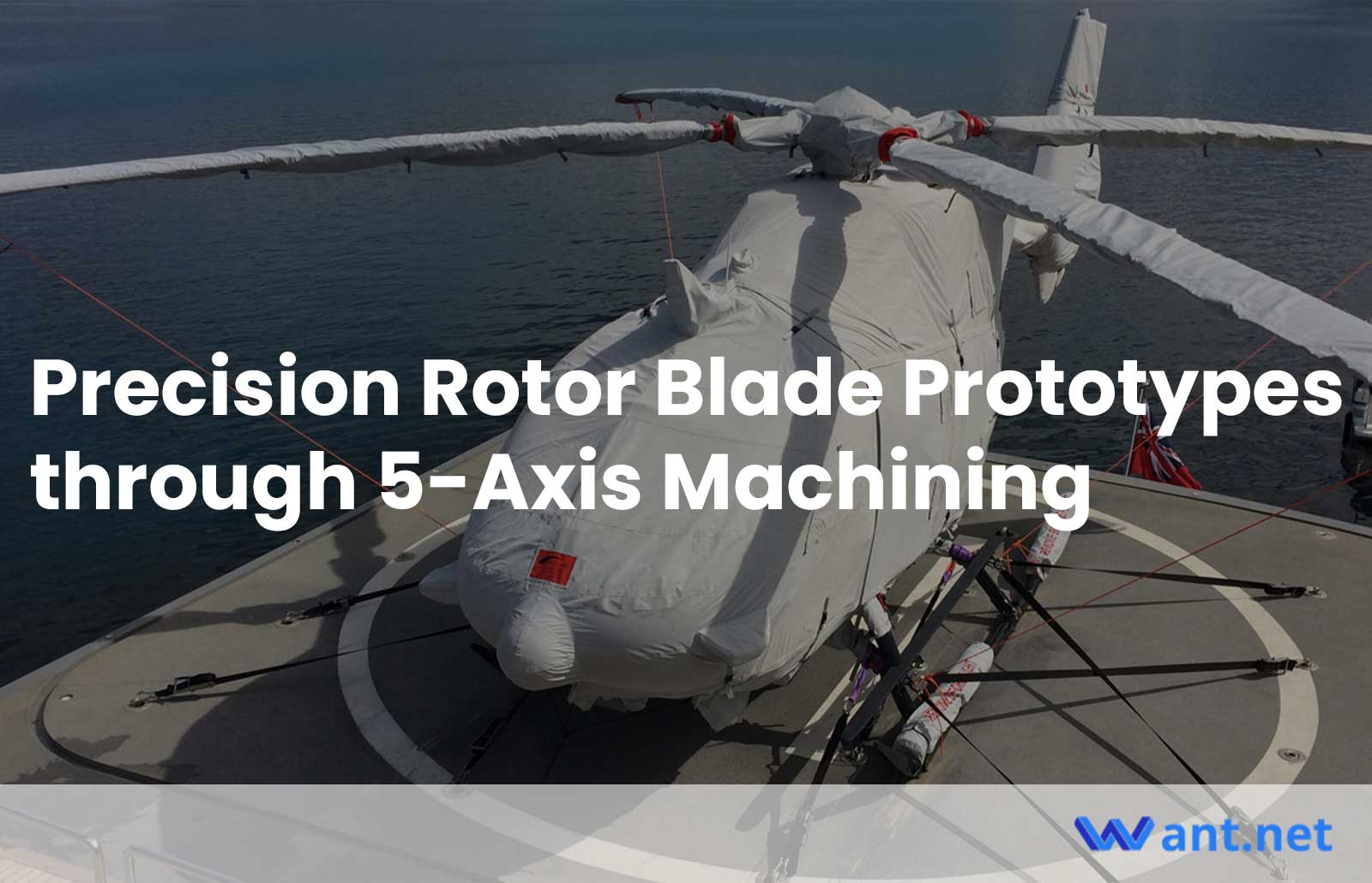 Precision Rotor Blade Prototypes through 5-Axis Machining