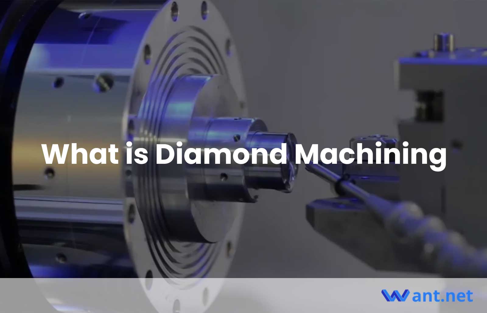 What is Diamond Machining